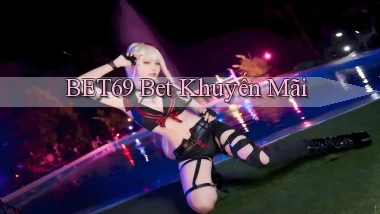 bet69 bet khuyến mãi