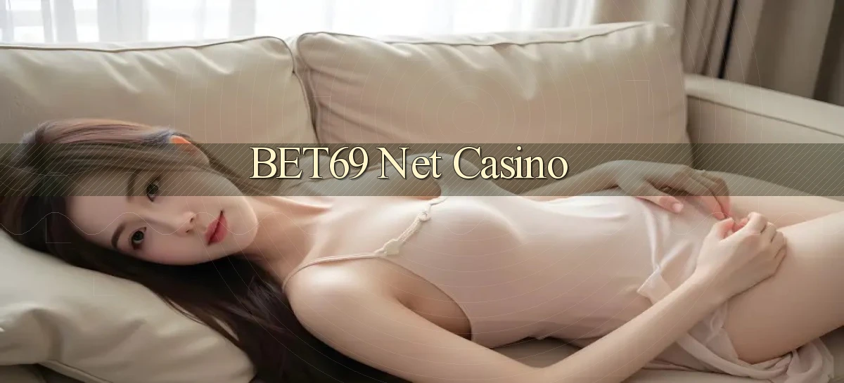 bet69  net casino