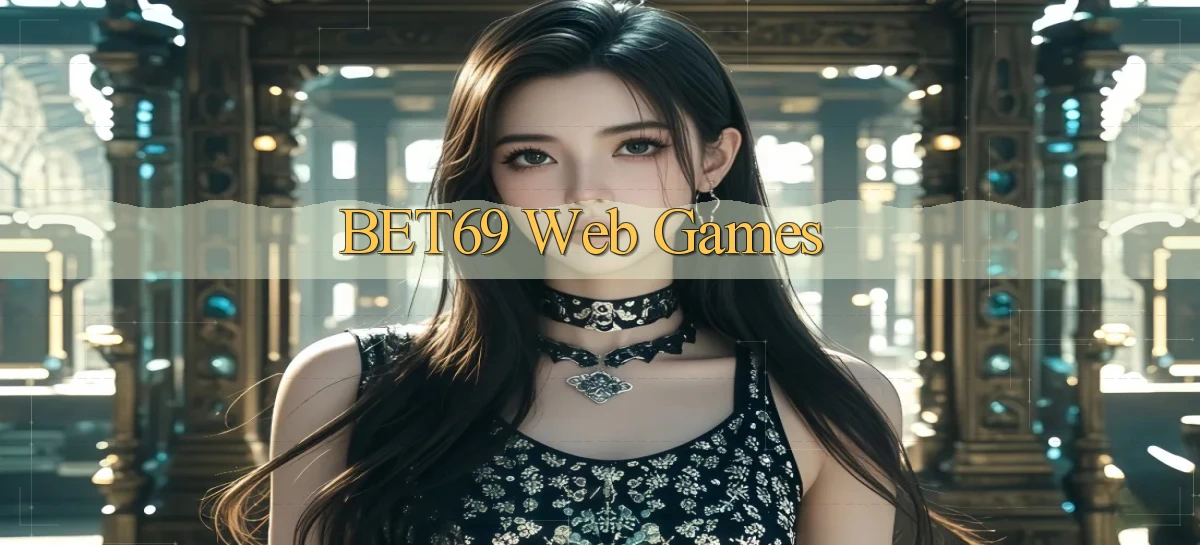bet69 Web games