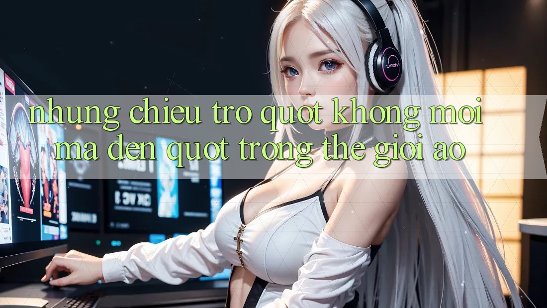 Những Chiêu Trò " Không Mời Mà Đến" Trong Thế Giới Ảo